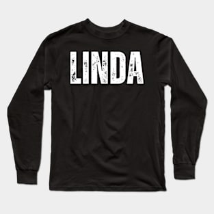 Linda Name Gift Birthday Holiday Anniversary Long Sleeve T-Shirt